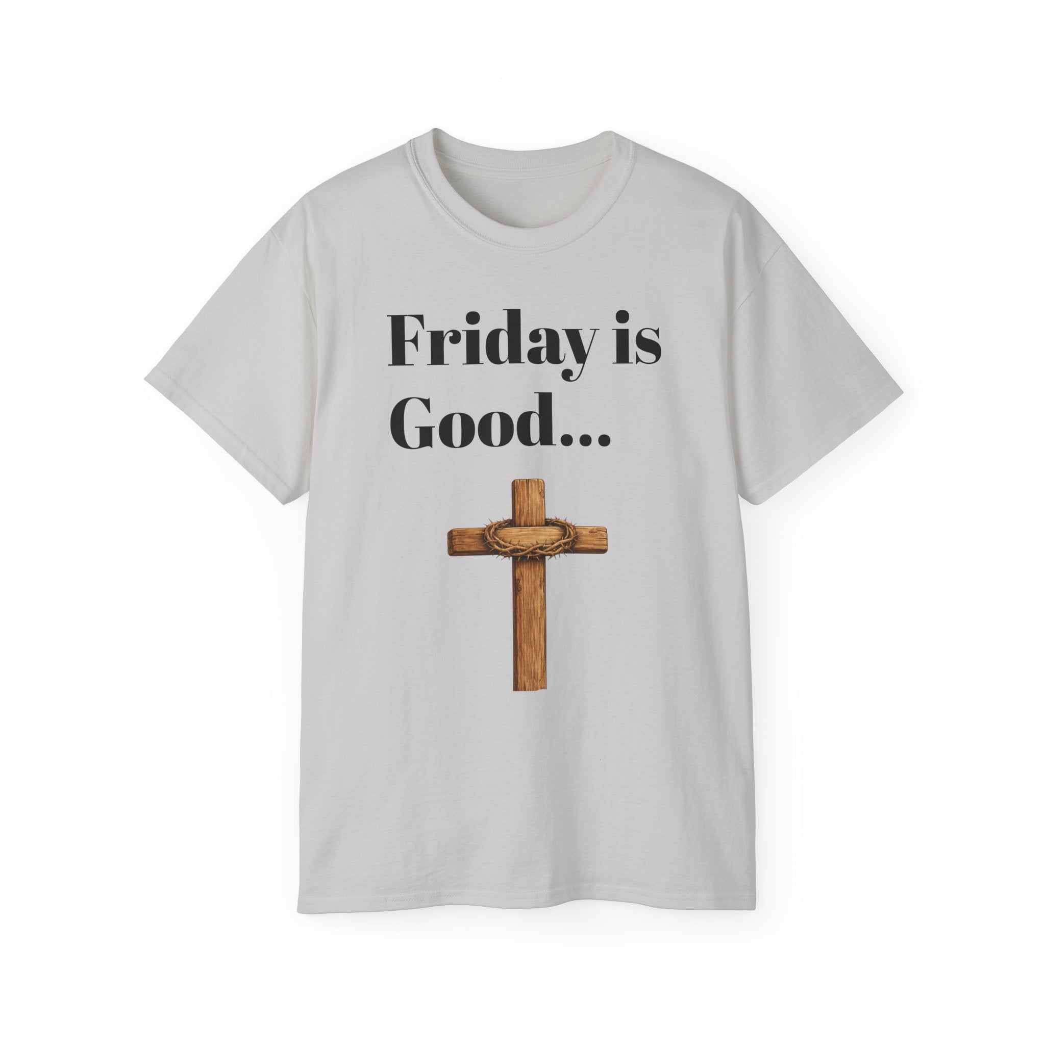 Friday Is Good Cross T‑Shirt — "Because Sunday Is Coming" Easter Christian Tee