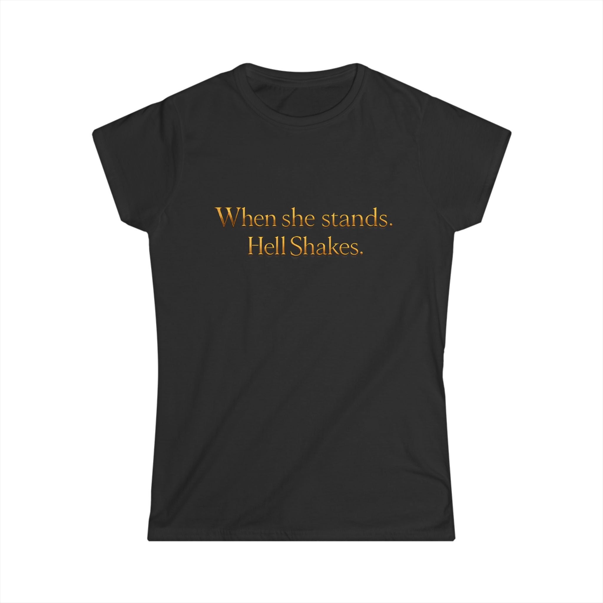 Christian Inspirational Tee — “When She Stands, Hell Shakes” / “For God Is Within Her”