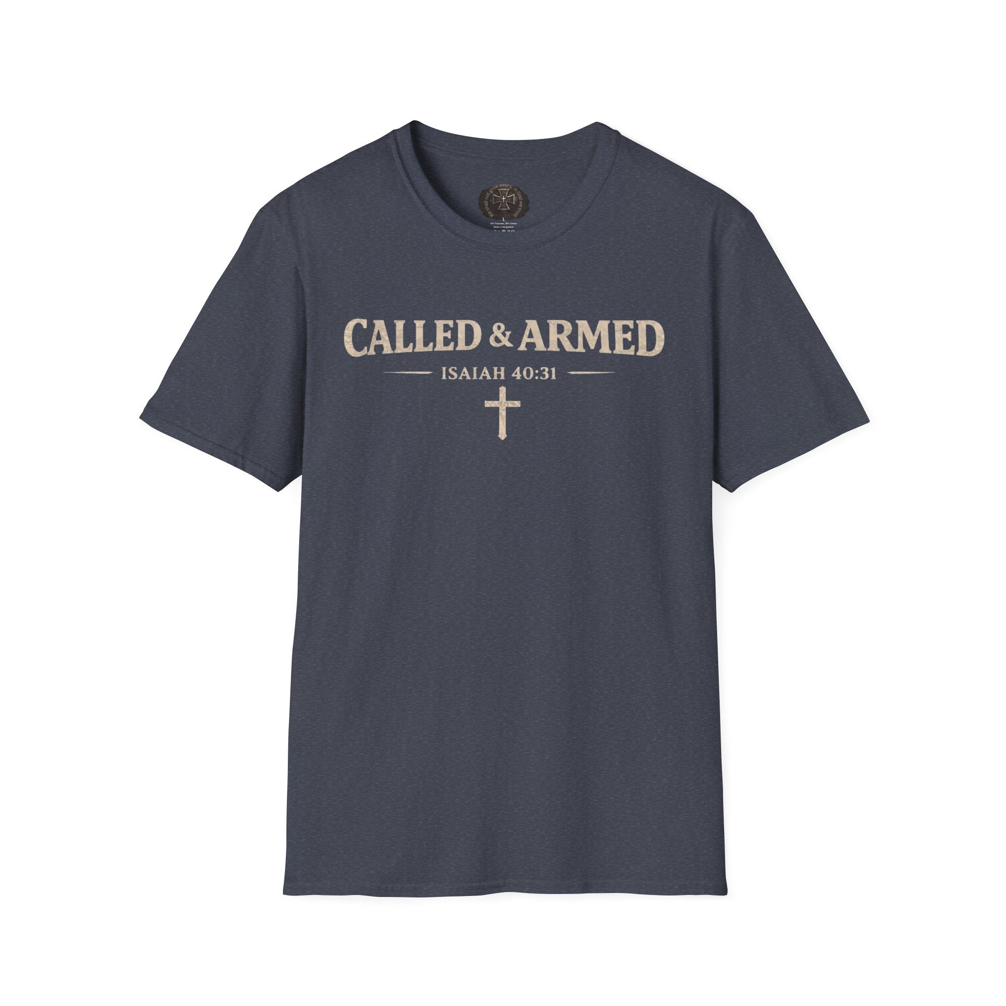 Called & Armed | Isaiah 40:31 Tee