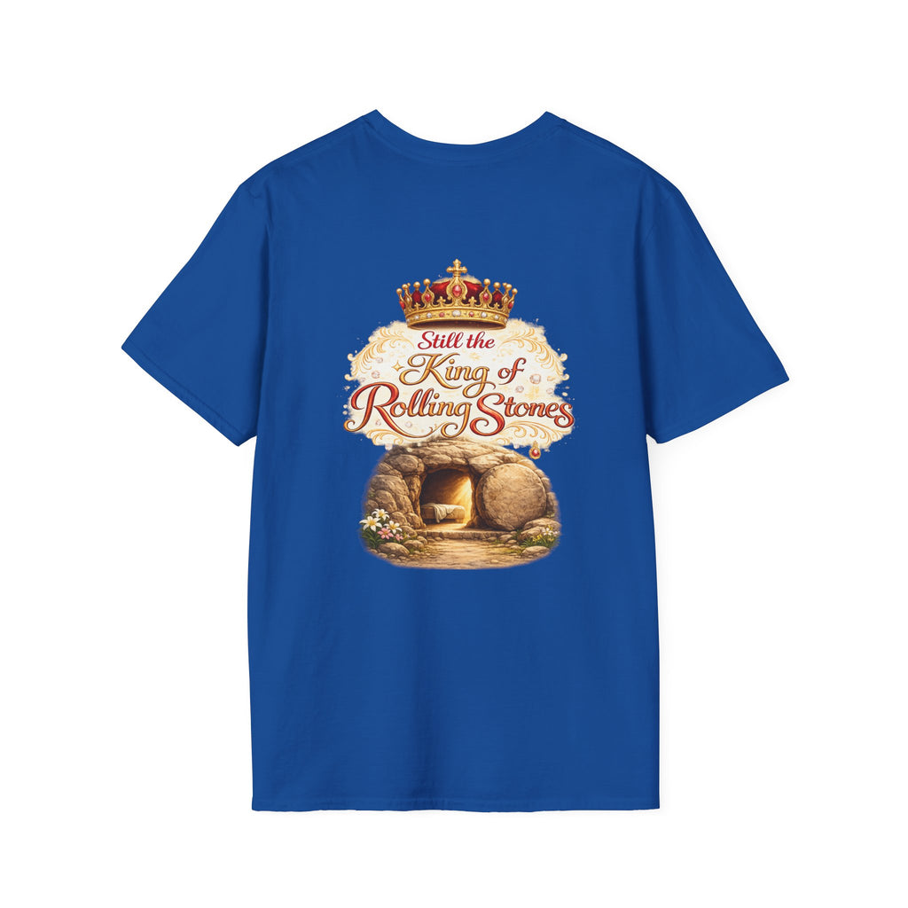 Jesus Cross T-Shirt — “Still the King of Rolling Stones” Religious Christian Tee