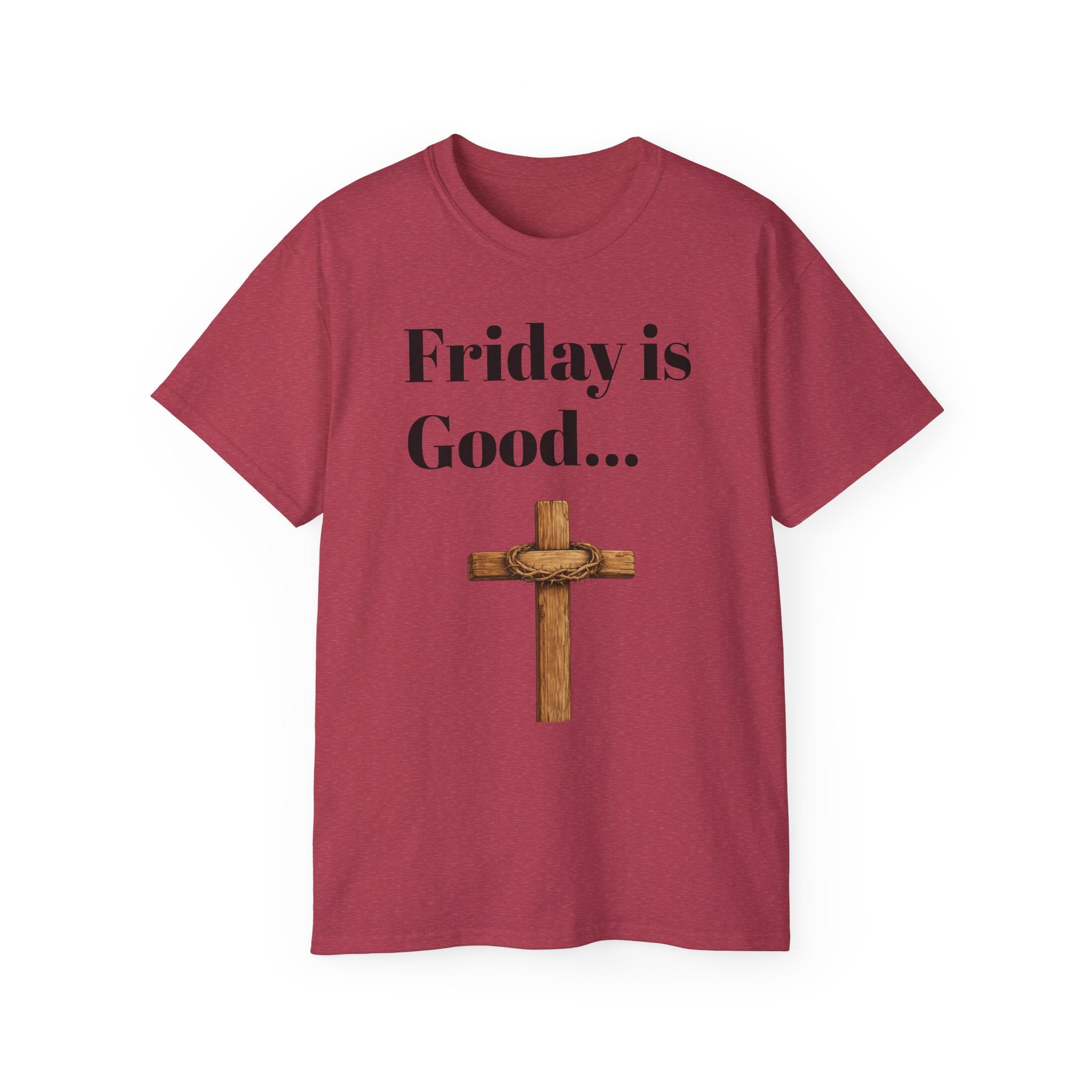 Friday Is Good Cross T‑Shirt — "Because Sunday Is Coming" Easter Christian Tee