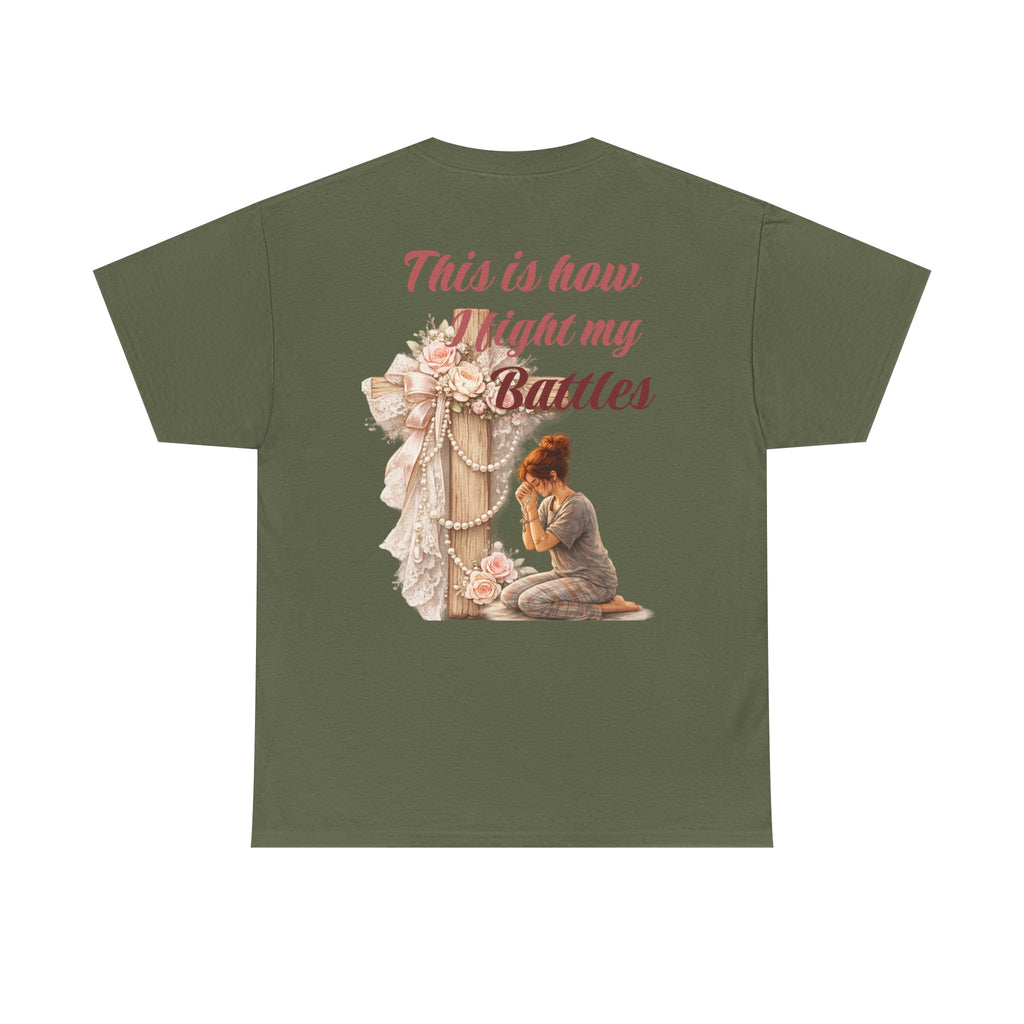 T-Shirt — "This Is How I Fight My Battles" Vintage Prayer Graphic Tee