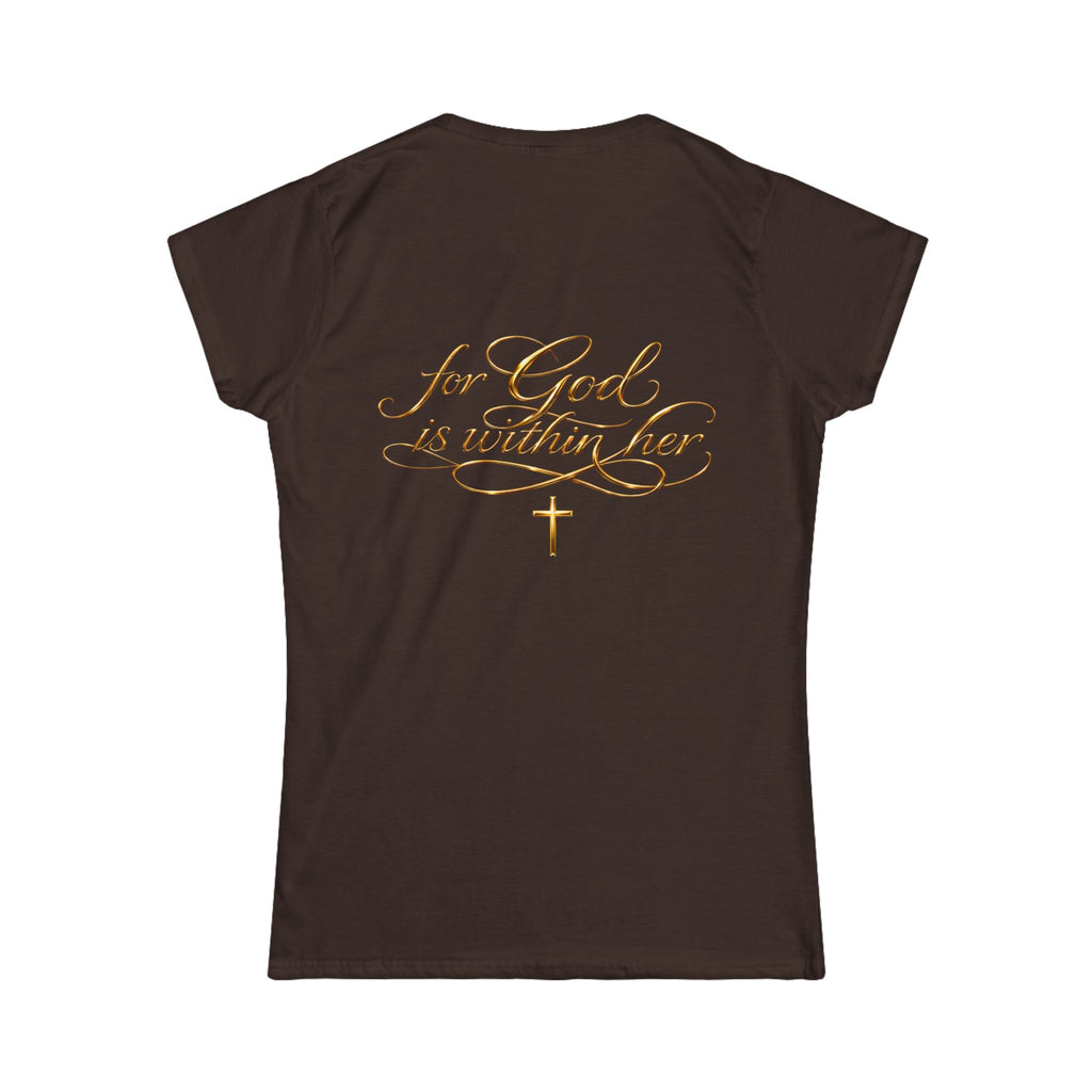 Christian Inspirational Tee — “When She Stands, Hell Shakes” / “For God Is Within Her”