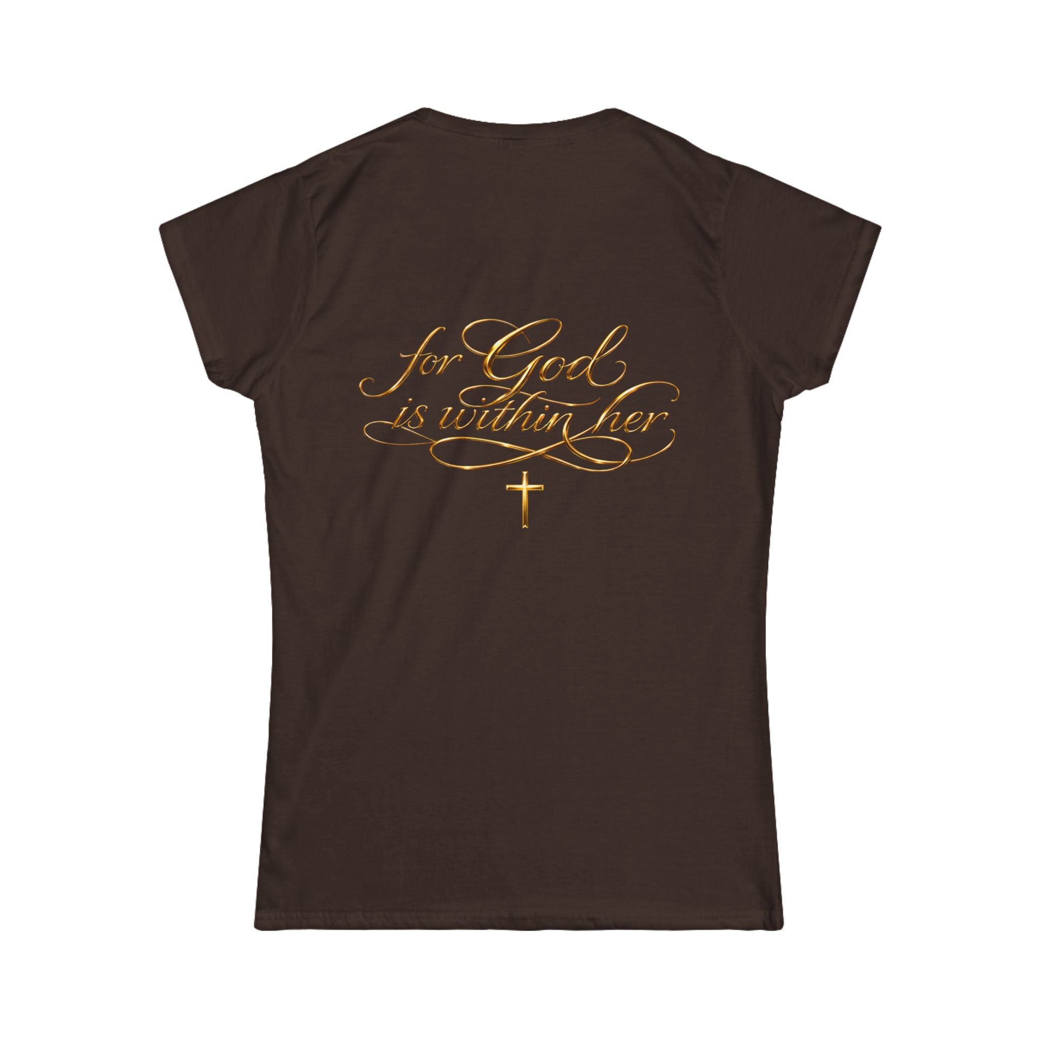 Christian Inspirational Tee — “When She Stands, Hell Shakes” / “For God Is Within Her”