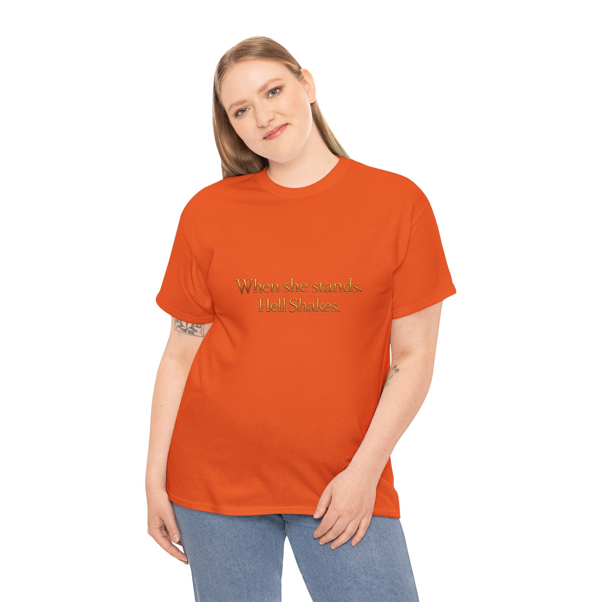 Inspirational Christian Tee — “When she stands, Hell Shakes” / “For God is Within Her”