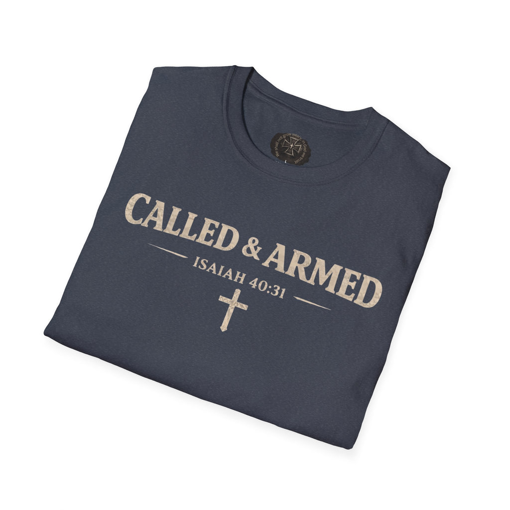 Called & Armed | Isaiah 40:31 Tee