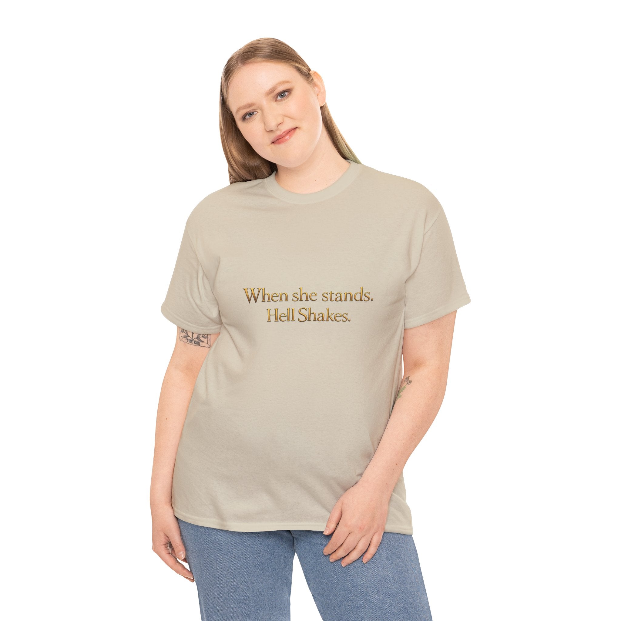 Inspirational Christian Tee — “When she stands, Hell Shakes” / “For God is Within Her”