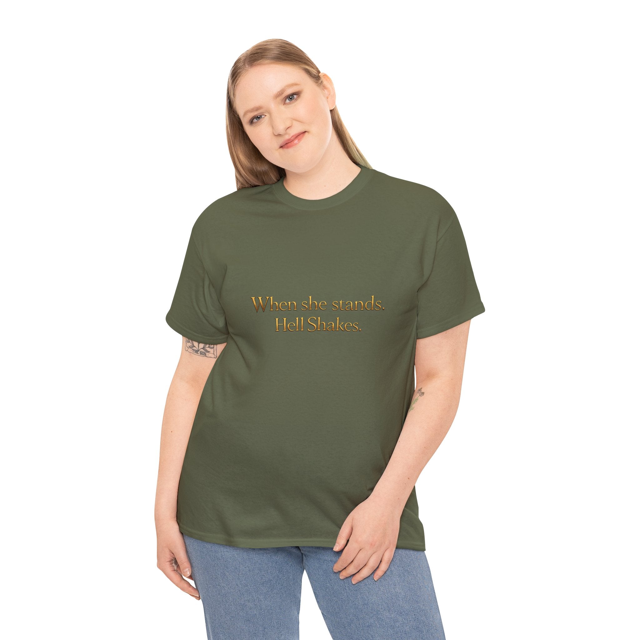 Inspirational Christian Tee — “When she stands, Hell Shakes” / “For God is Within Her”