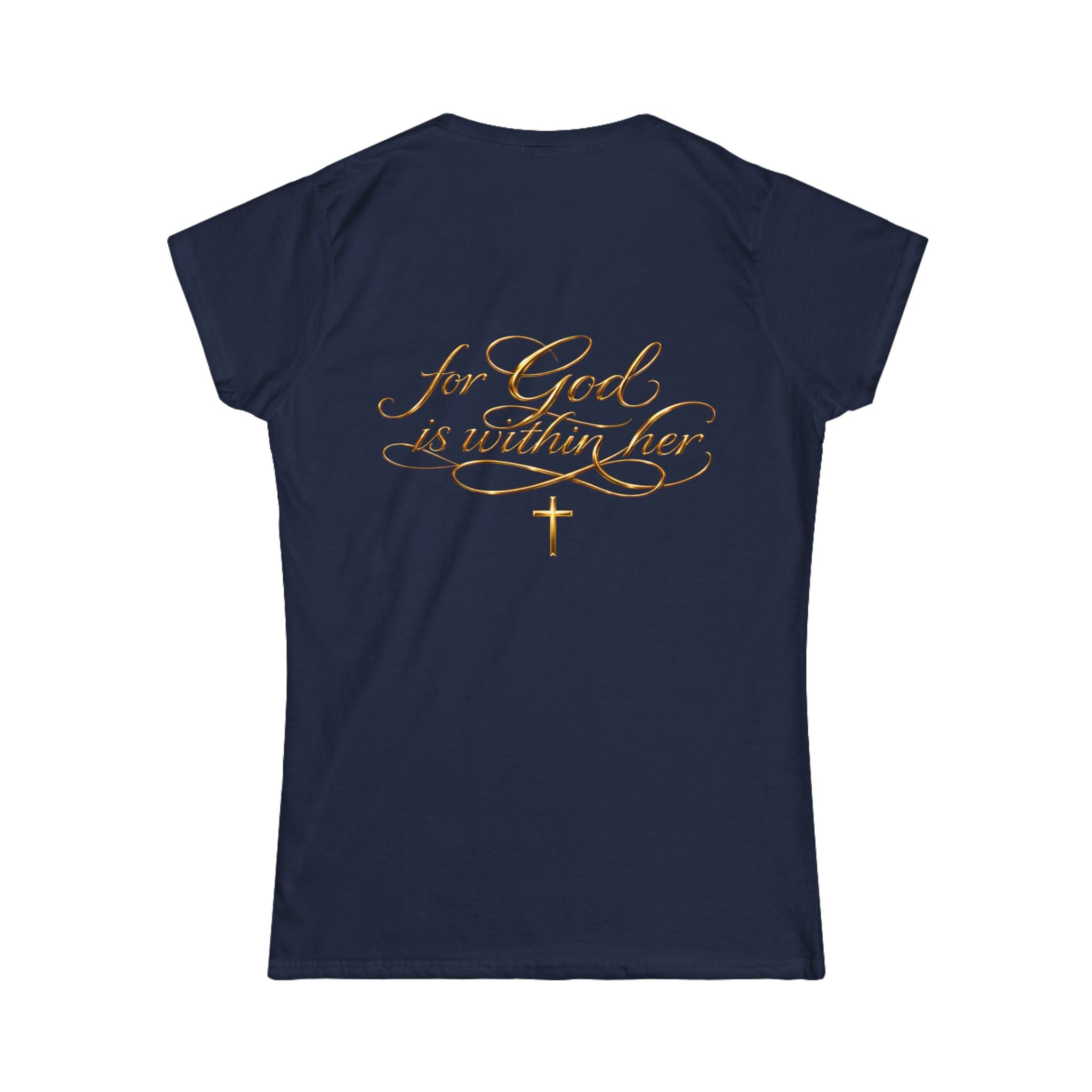 Christian Inspirational Tee — “When She Stands, Hell Shakes” / “For God Is Within Her”