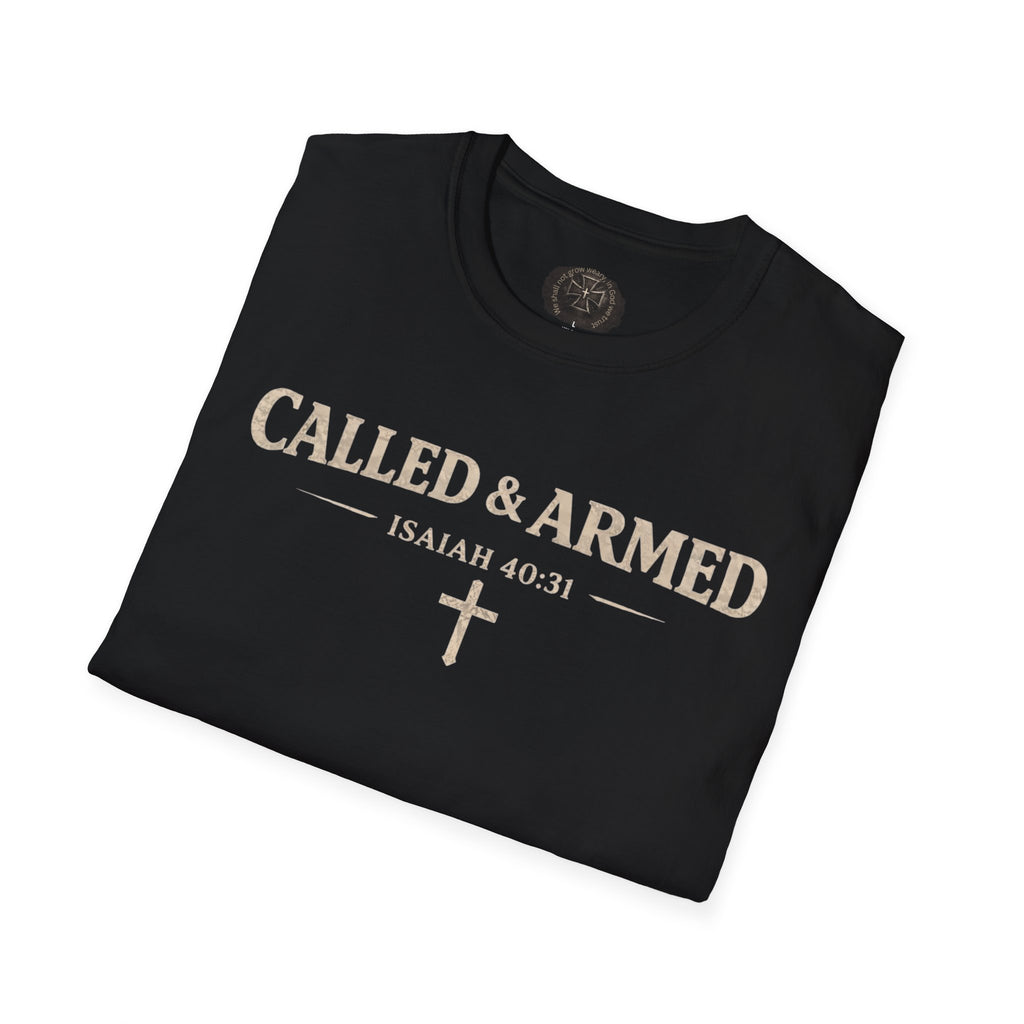 Called & Armed | Isaiah 40:31 Tee