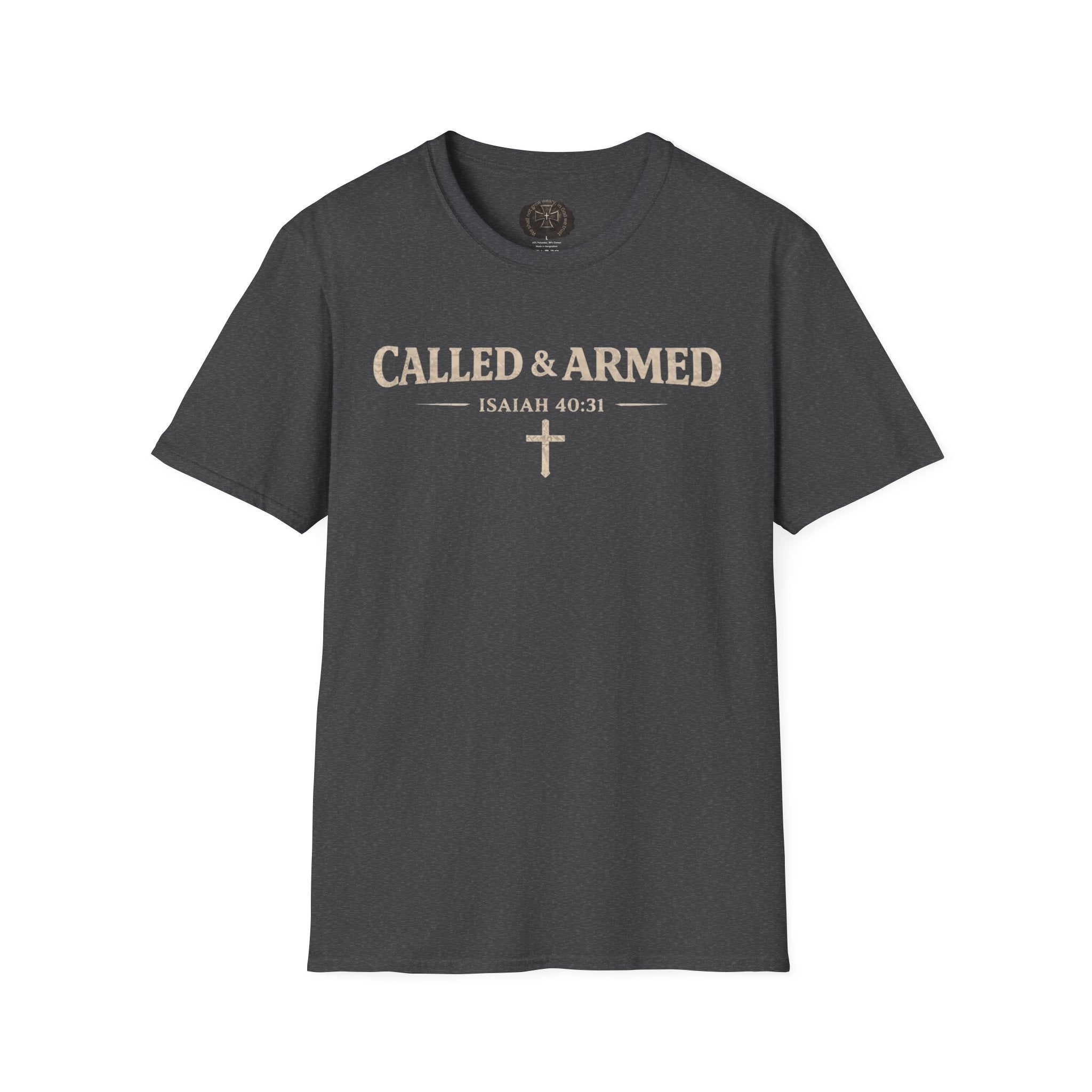 Called & Armed | Isaiah 40:31 Tee