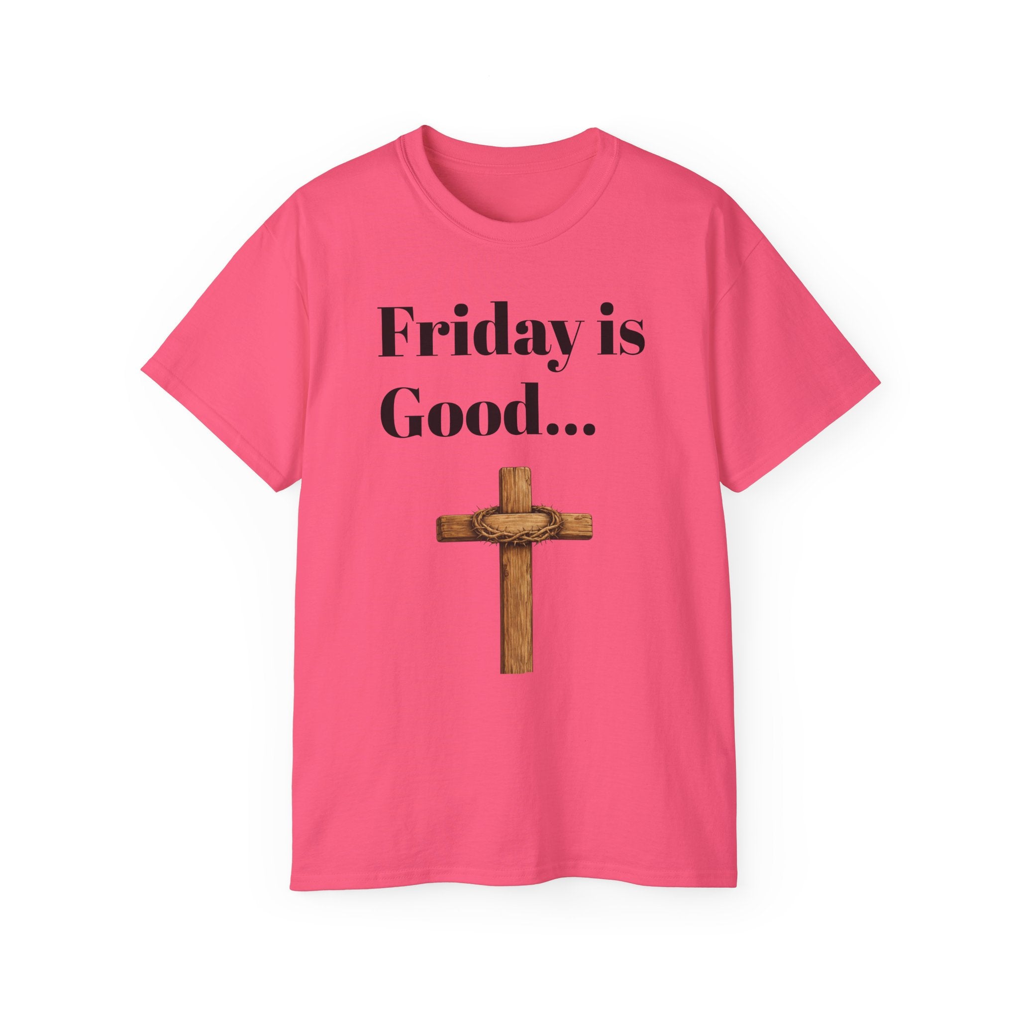 Friday Is Good Cross T‑Shirt — "Because Sunday Is Coming" Easter Christian Tee