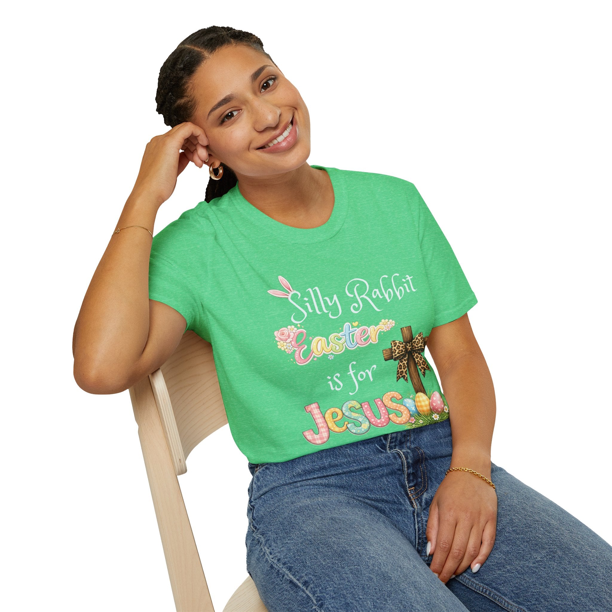Easter T-Shirt — “Silly Rabbit, Easter is for Jesus” Christian Holiday Tee