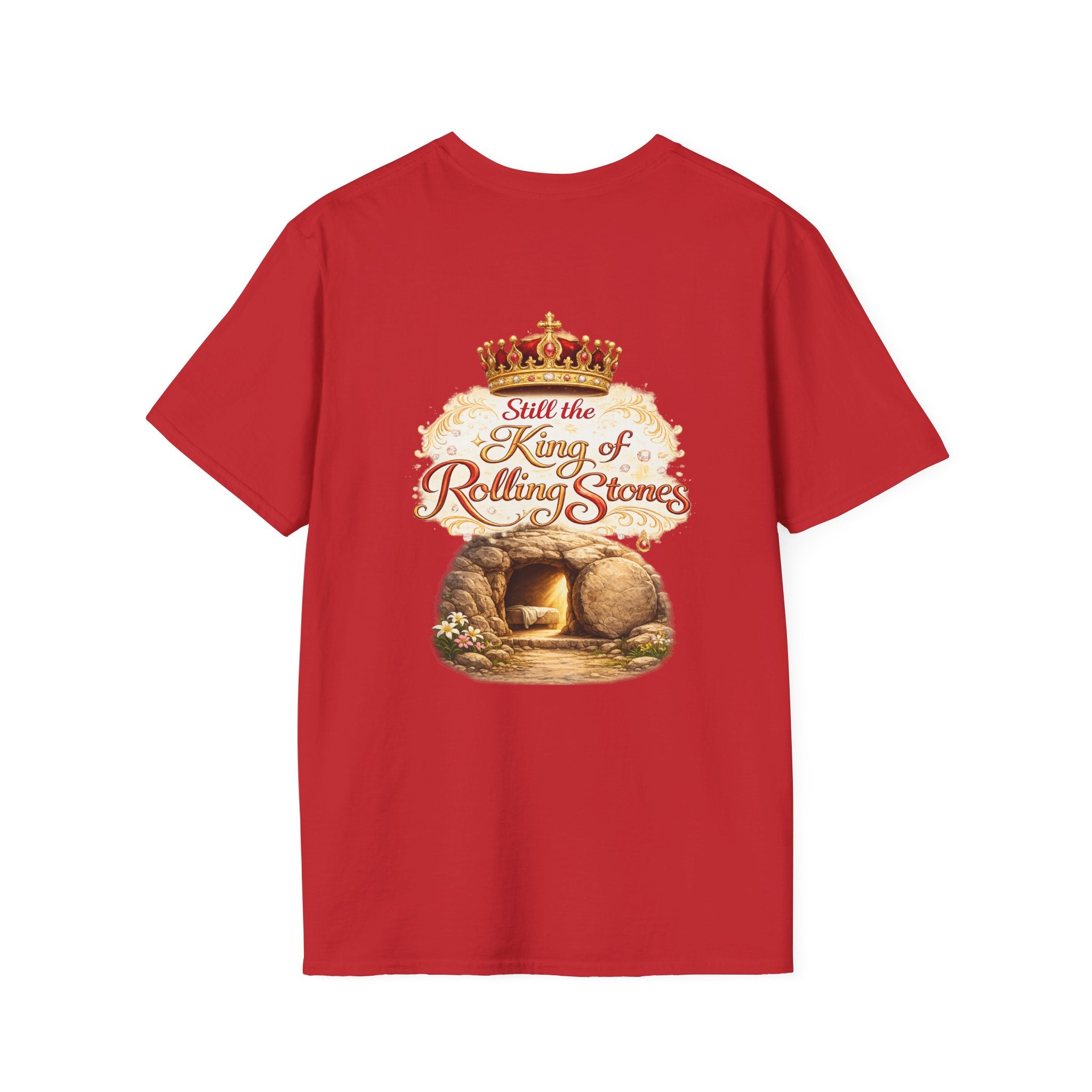 Jesus Cross T-Shirt — “Still the King of Rolling Stones” Religious Christian Tee