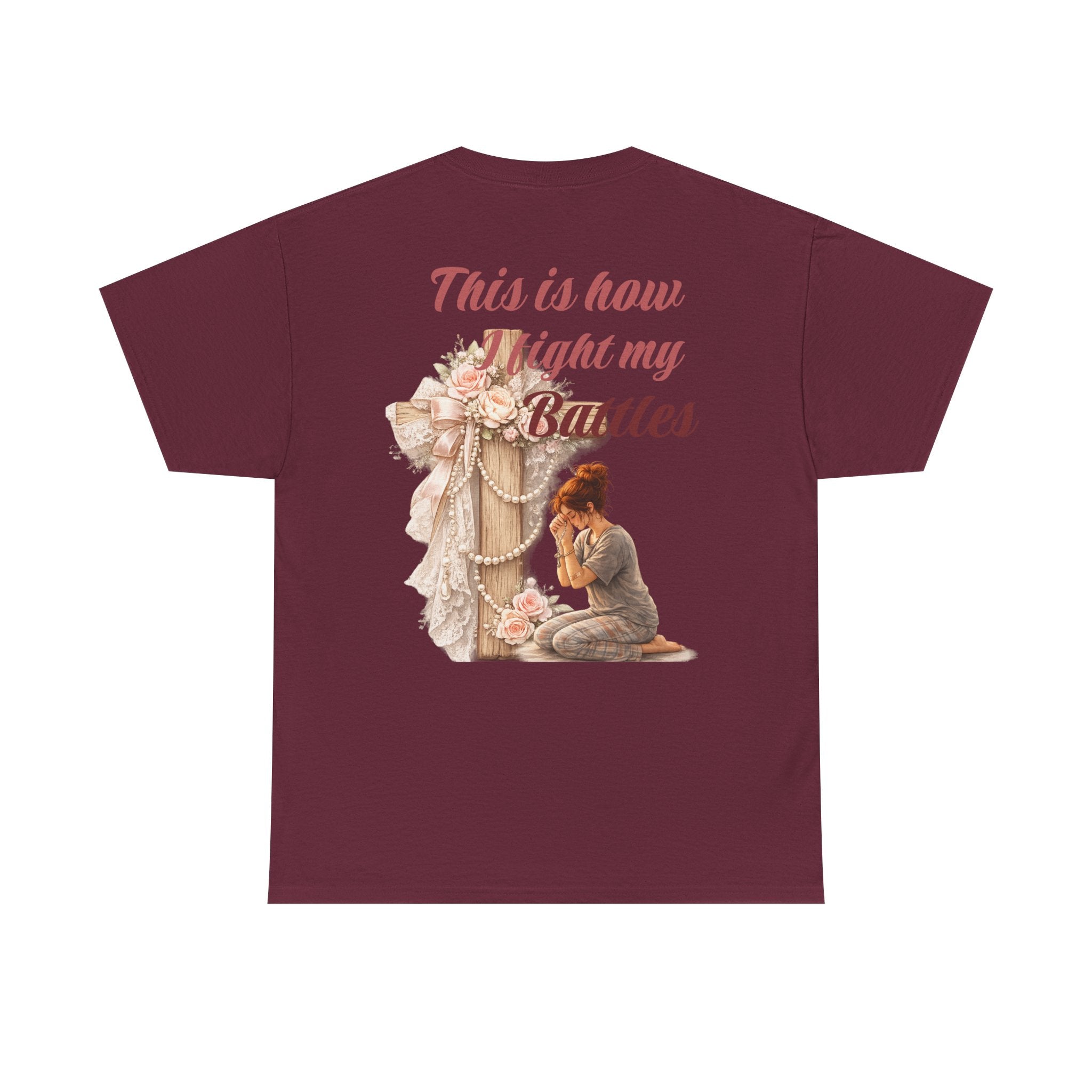 T-Shirt — "This Is How I Fight My Battles" Vintage Prayer Graphic Tee