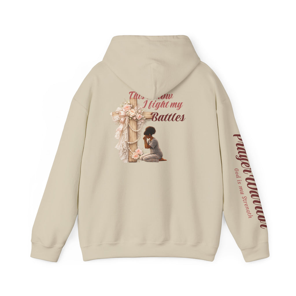 Prayer Warrior Hoodie — "This is how I fight" Christian Faith Sweatshirt