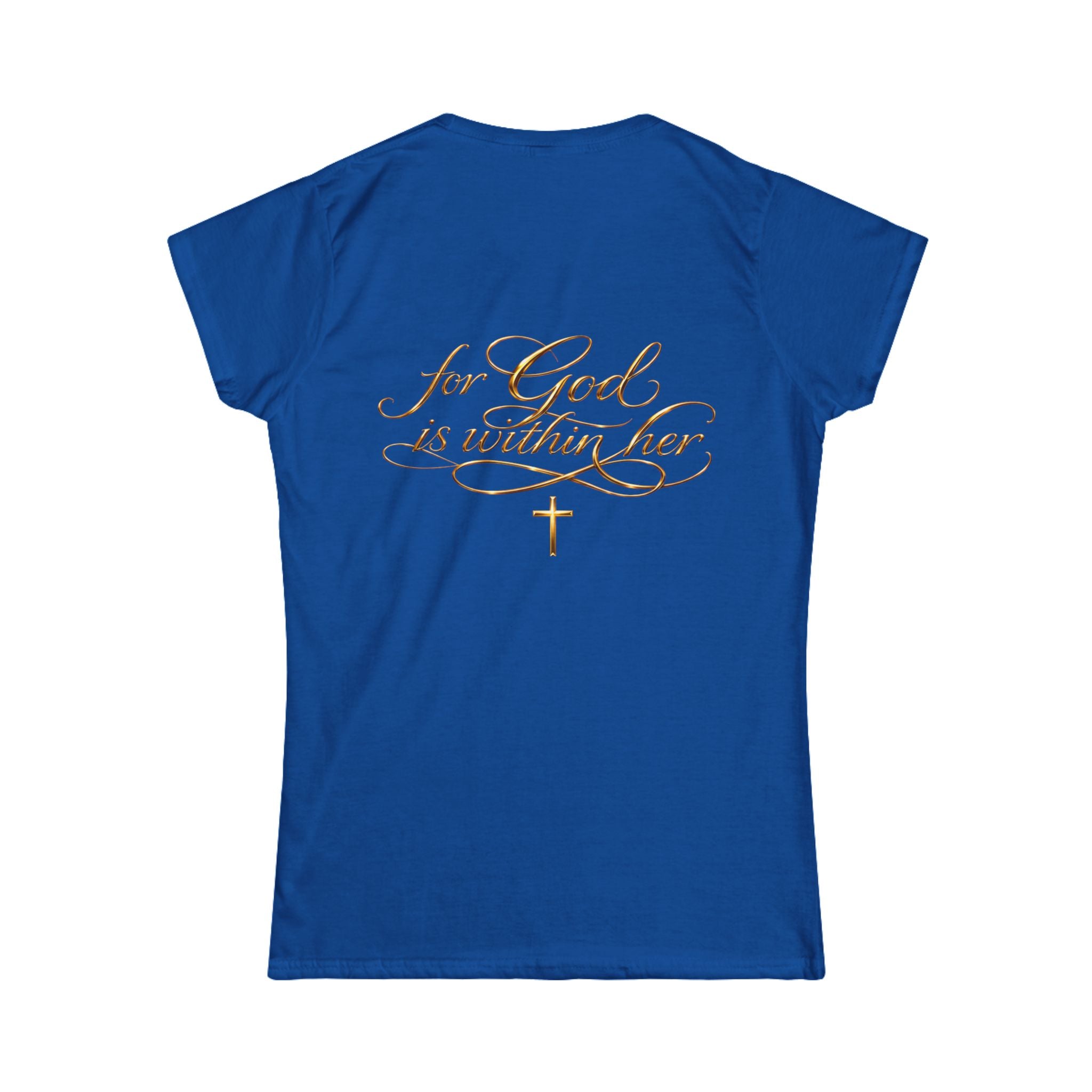 Christian Inspirational Tee — “When She Stands, Hell Shakes” / “For God Is Within Her”