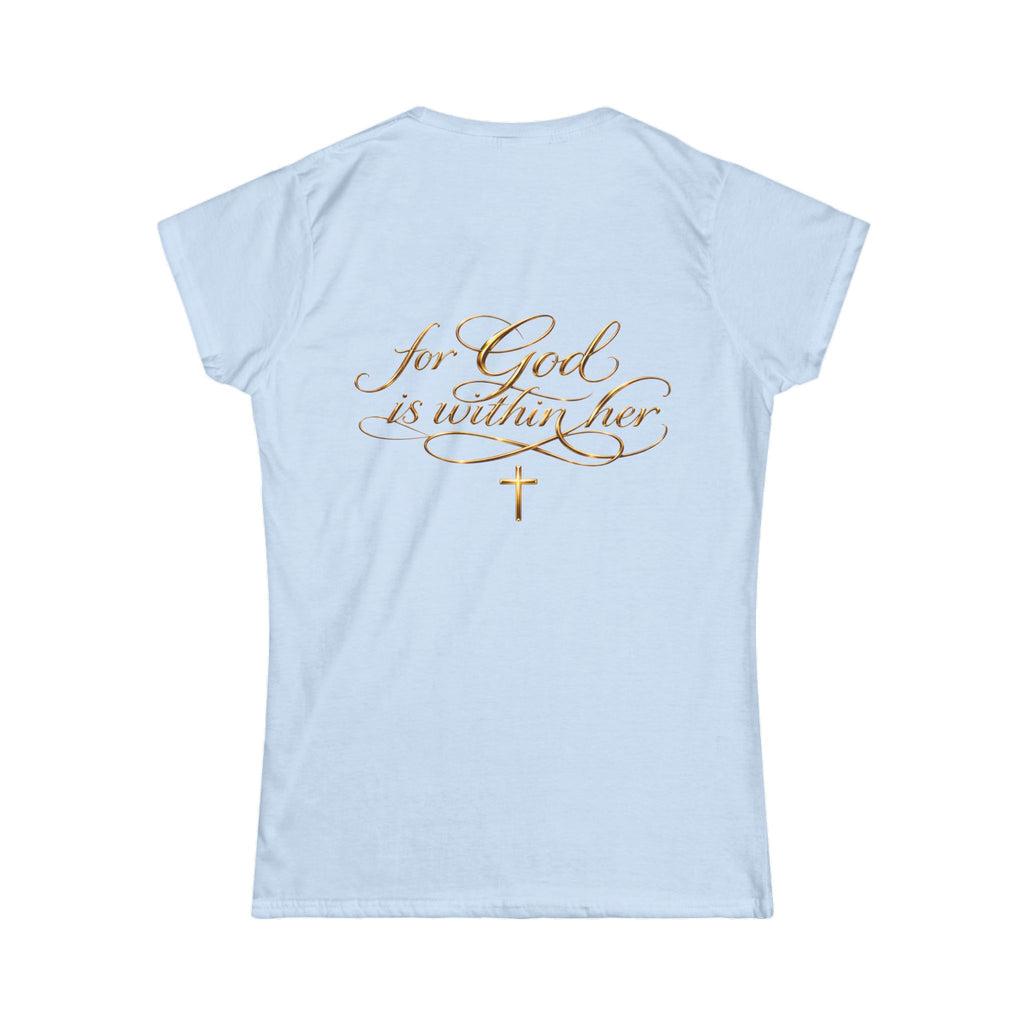 Christian Inspirational Tee — “When She Stands, Hell Shakes” / “For God Is Within Her”