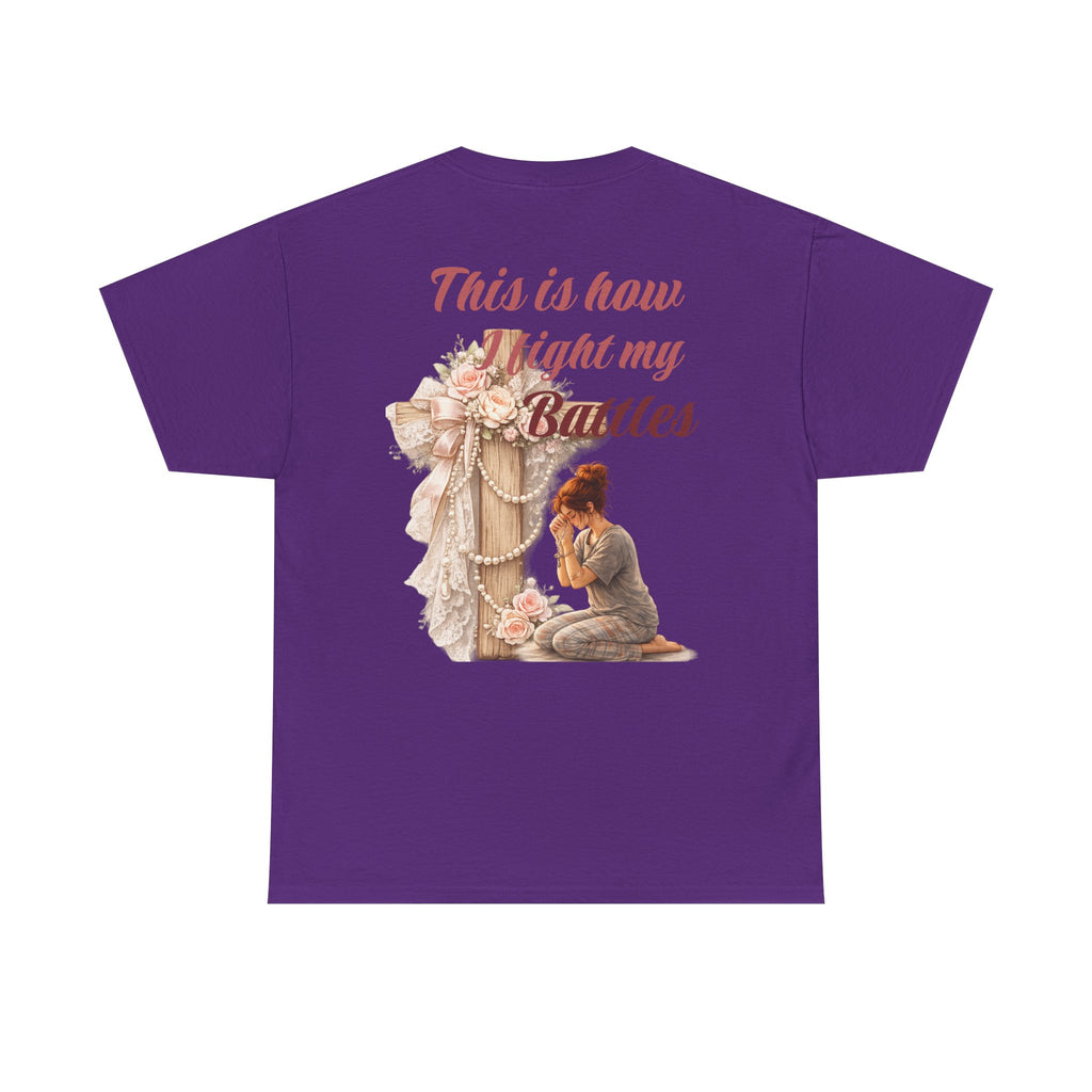 T-Shirt — "This Is How I Fight My Battles" Vintage Prayer Graphic Tee