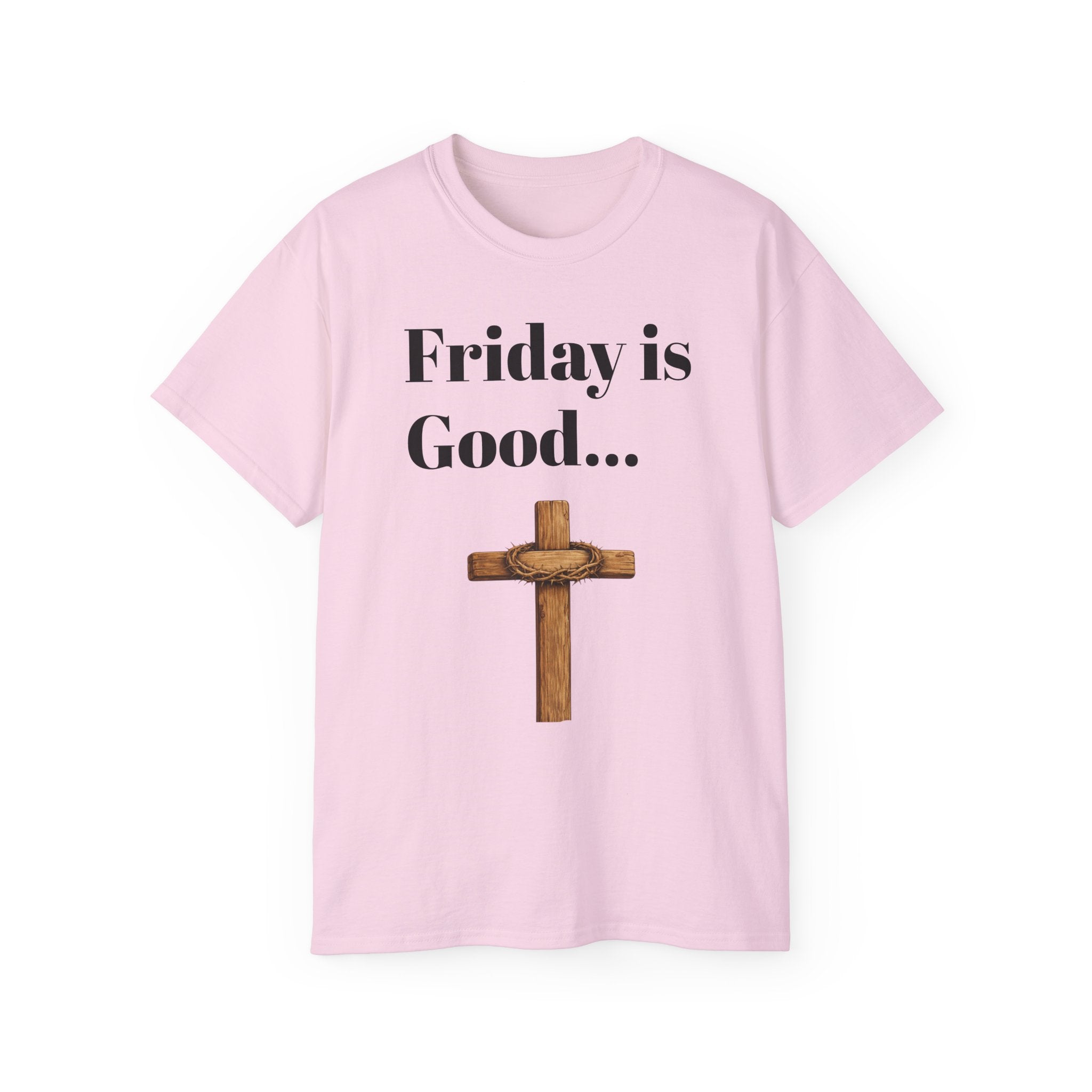 Friday Is Good Cross T‑Shirt — "Because Sunday Is Coming" Easter Christian Tee