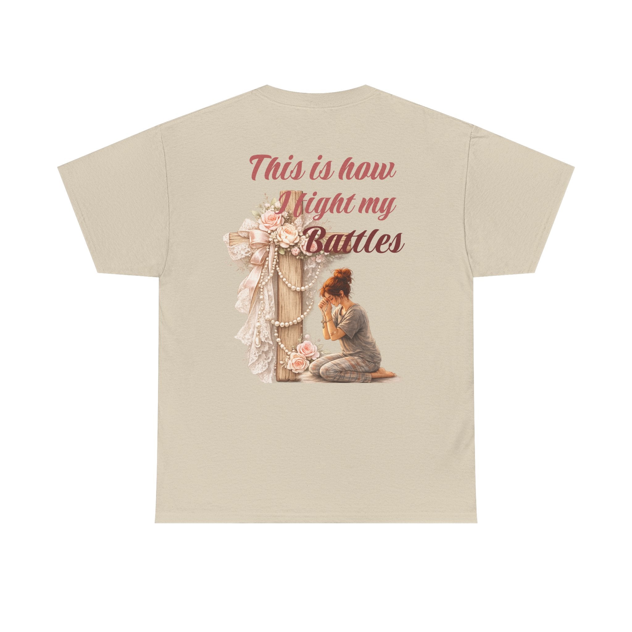 T-Shirt — "This Is How I Fight My Battles" Vintage Prayer Graphic Tee