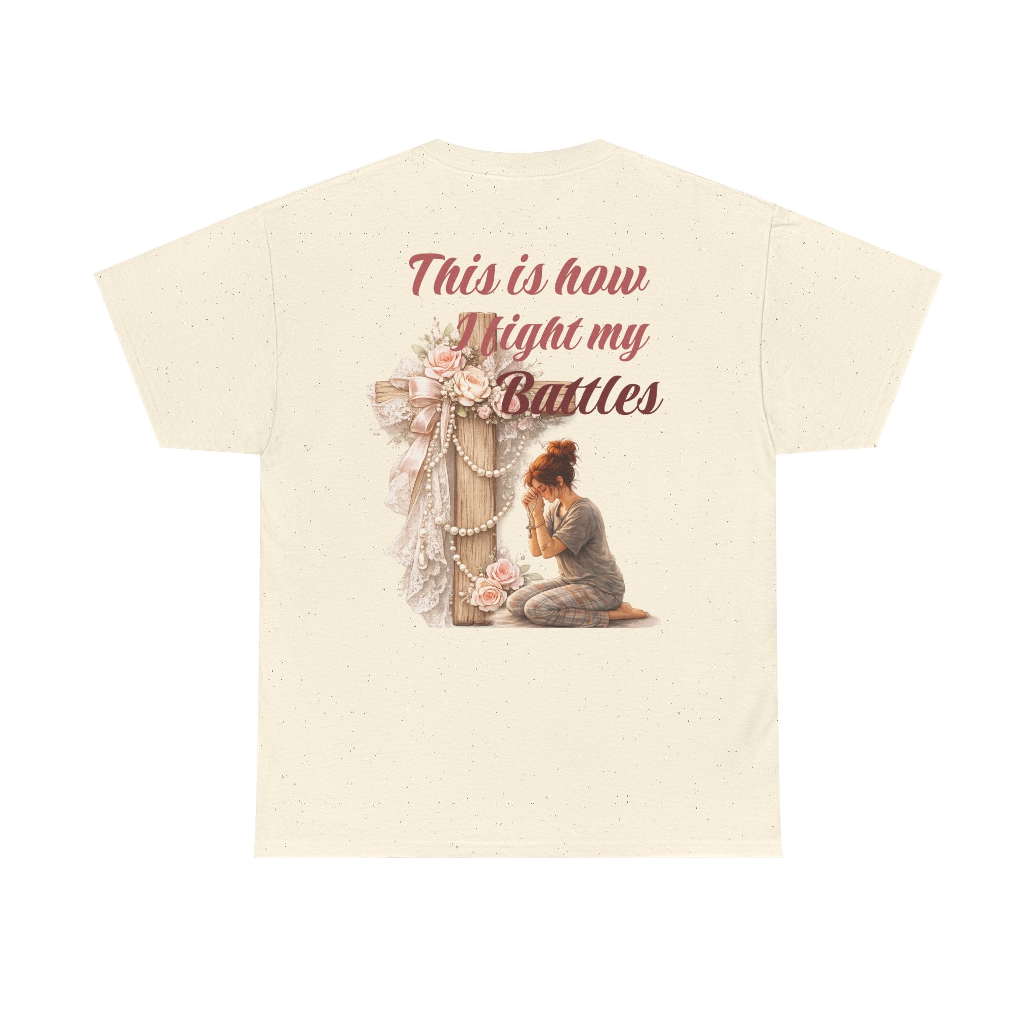 T-Shirt — "This Is How I Fight My Battles" Vintage Prayer Graphic Tee