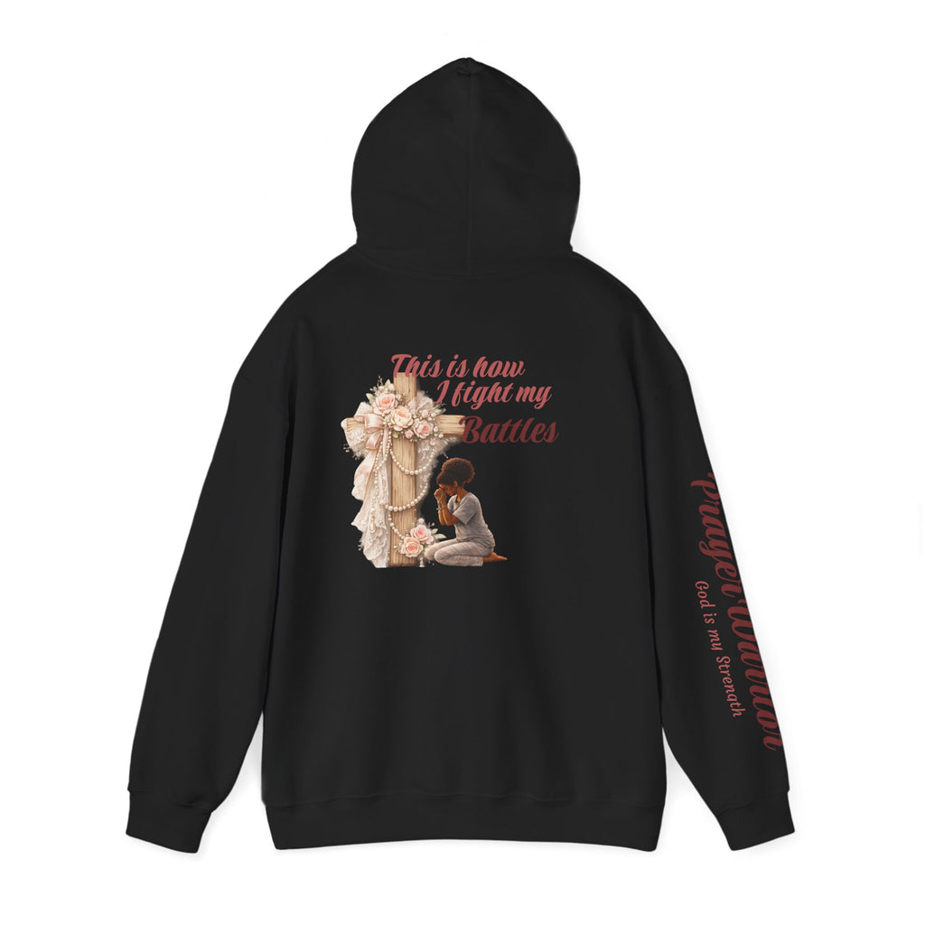 Prayer Warrior Hoodie — "This is how I fight" Christian Faith Sweatshirt
