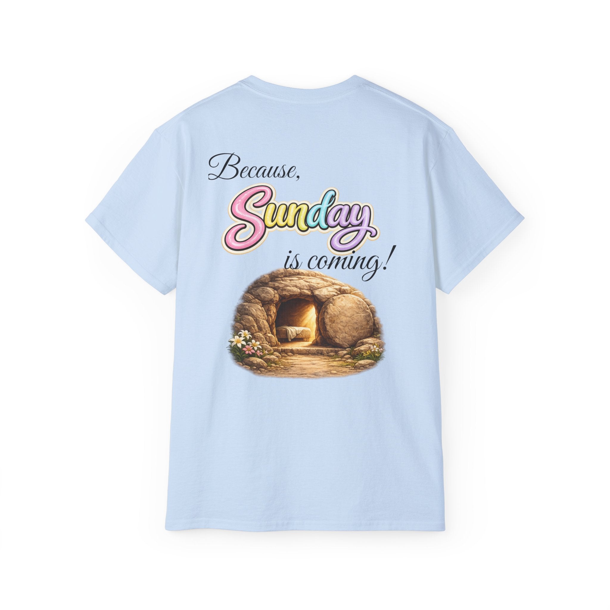 Friday Is Good Cross T‑Shirt — "Because Sunday Is Coming" Easter Christian Tee