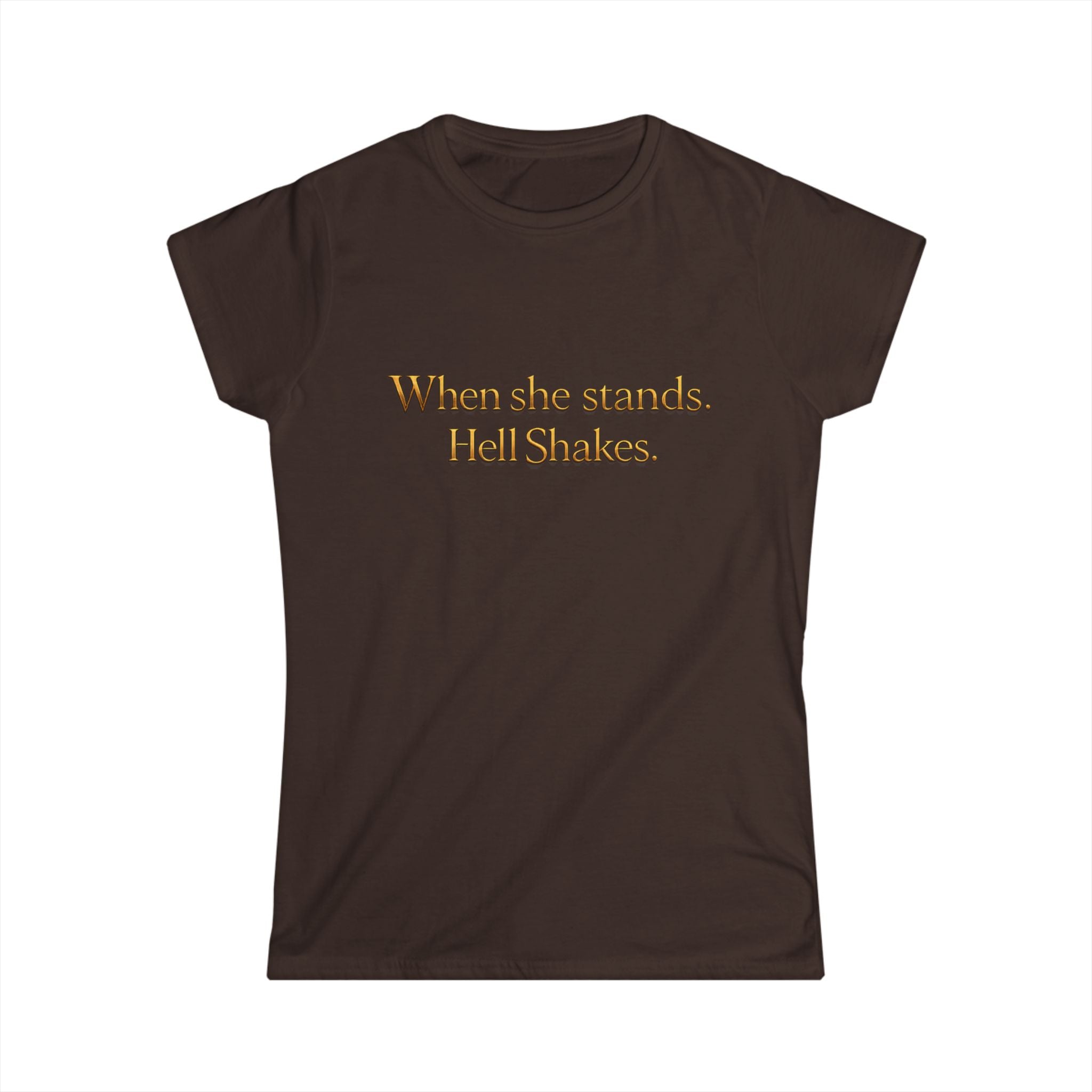 Christian Inspirational Tee — “When She Stands, Hell Shakes” / “For God Is Within Her”