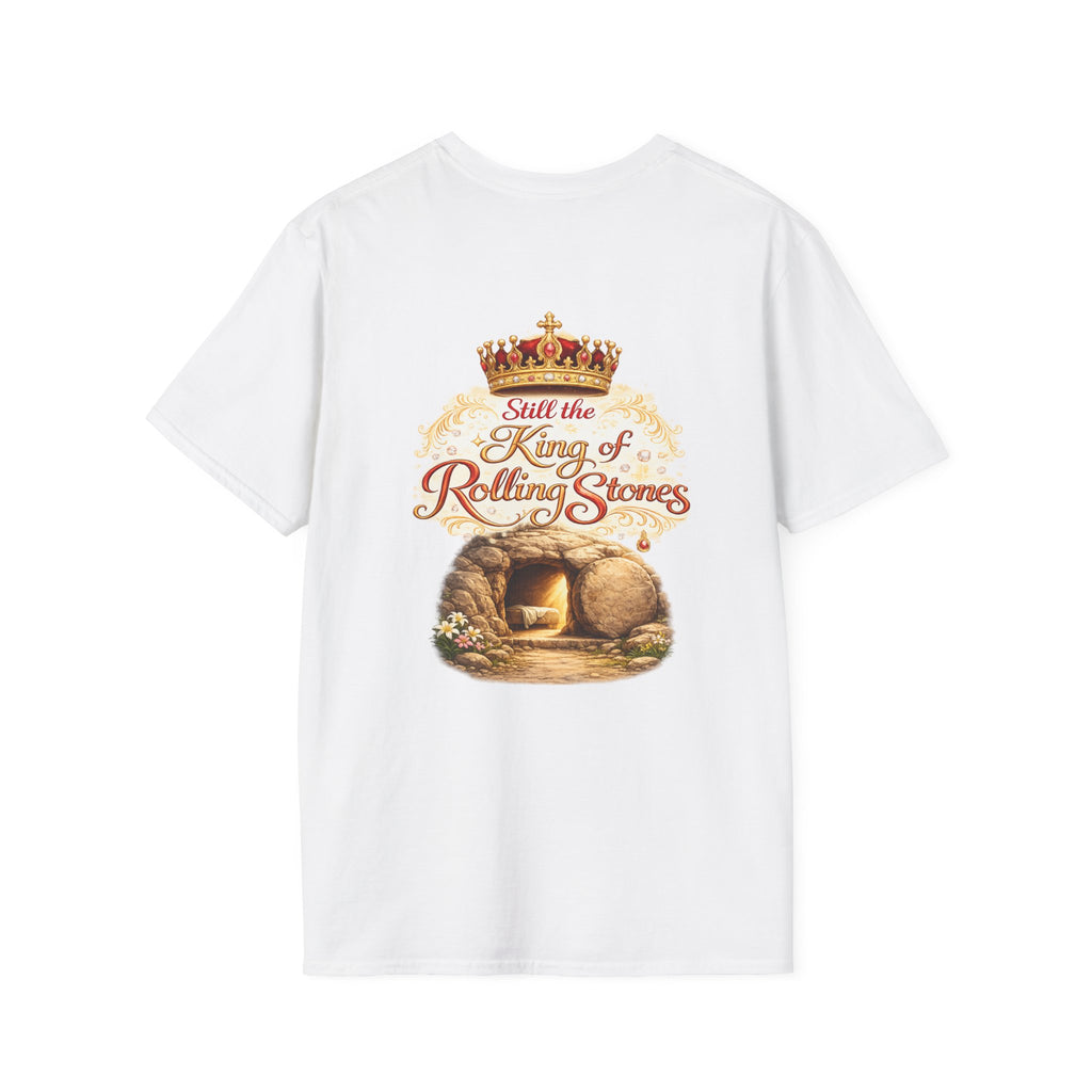 Jesus Cross T-Shirt — “Still the King of Rolling Stones” Religious Christian Tee
