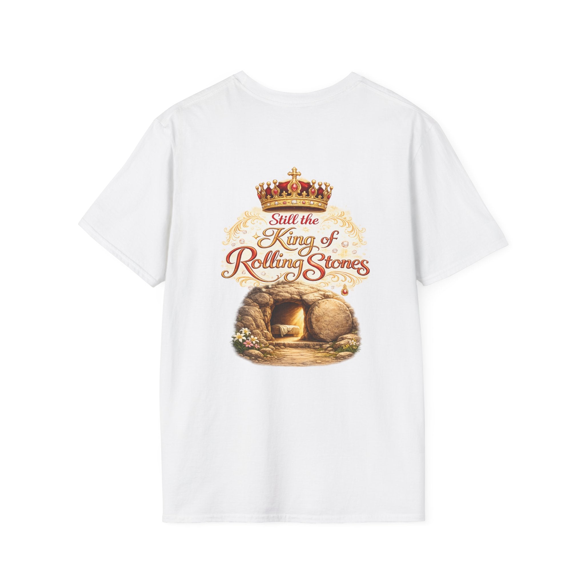 Jesus Cross T-Shirt — “Still the King of Rolling Stones” Religious Christian Tee