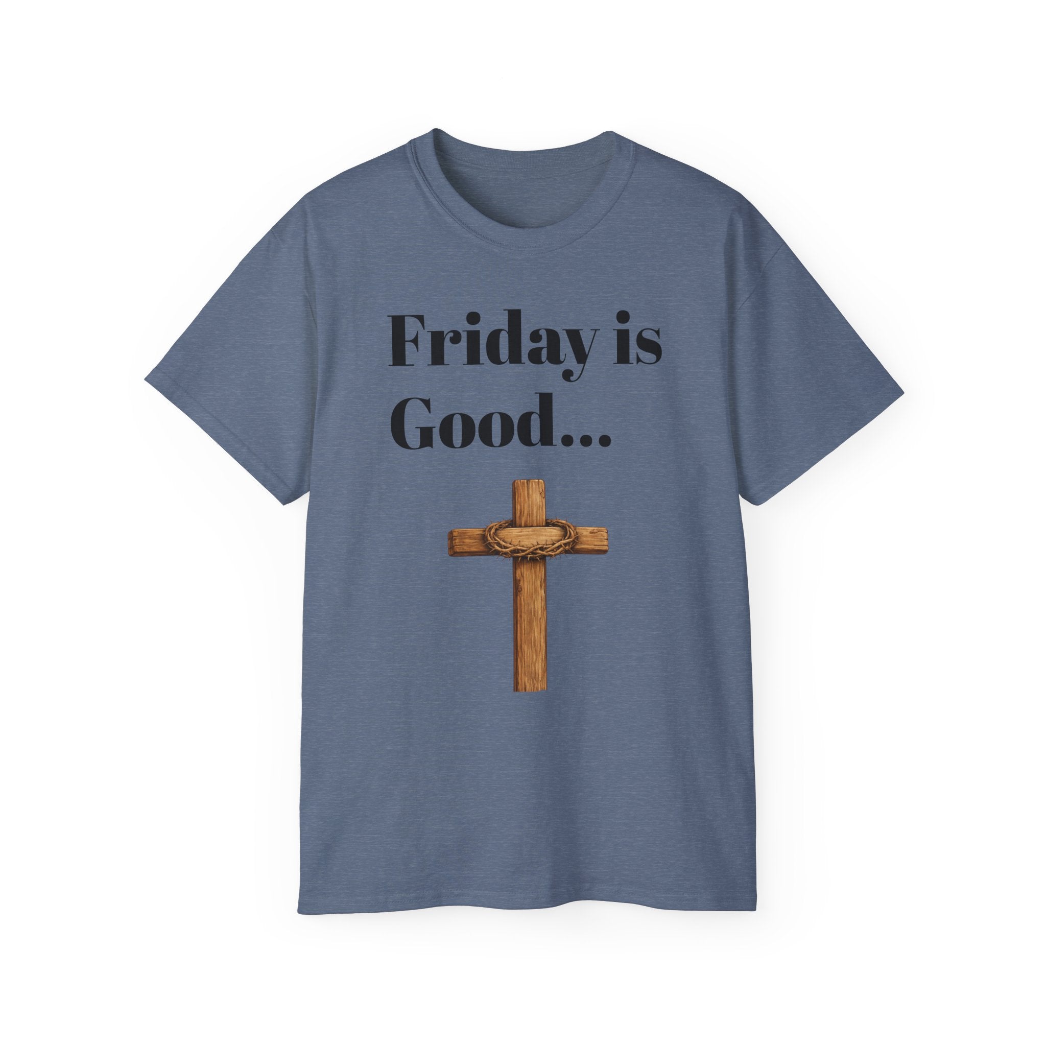 Friday Is Good Cross T‑Shirt — "Because Sunday Is Coming" Easter Christian Tee
