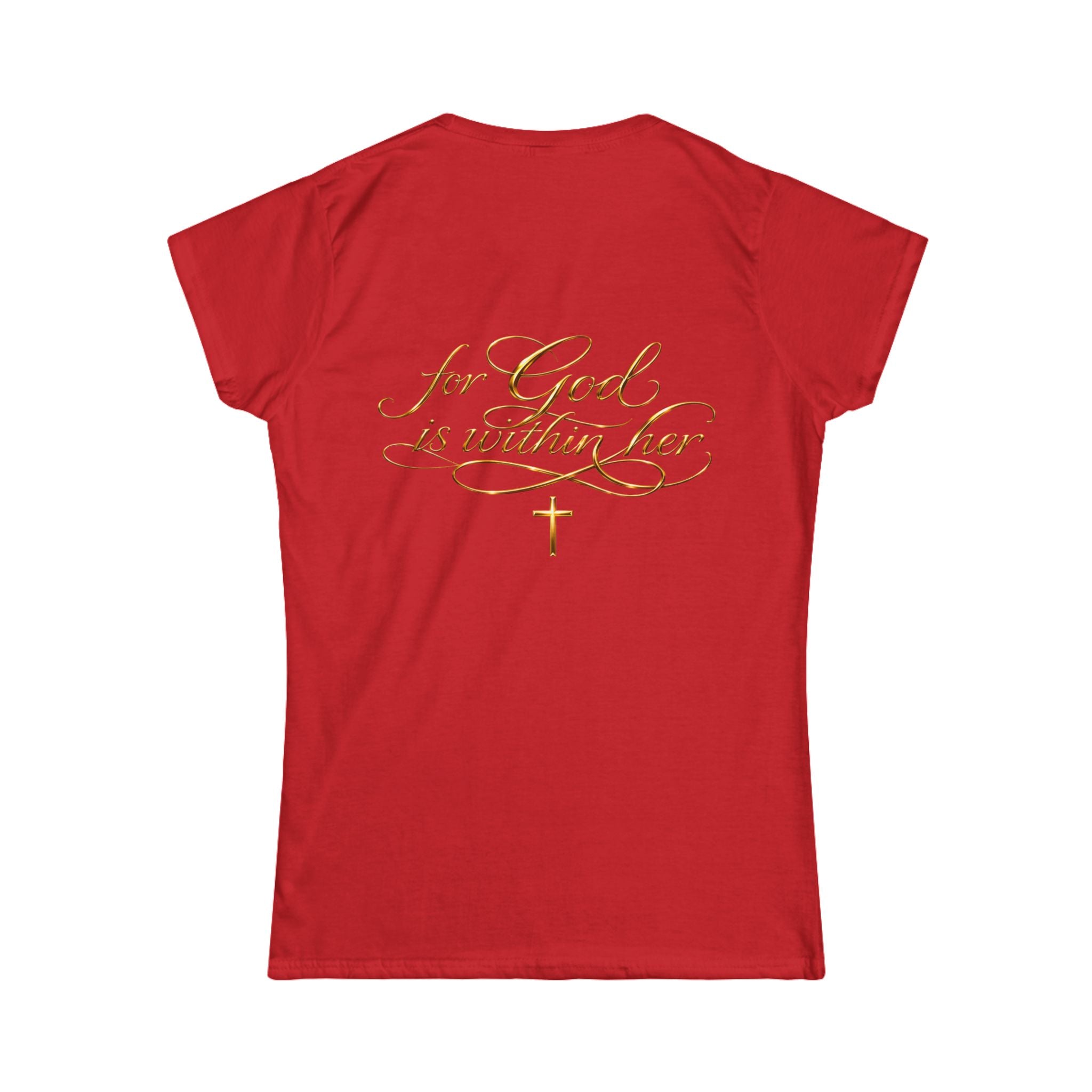 Christian Inspirational Tee — “When She Stands, Hell Shakes” / “For God Is Within Her”