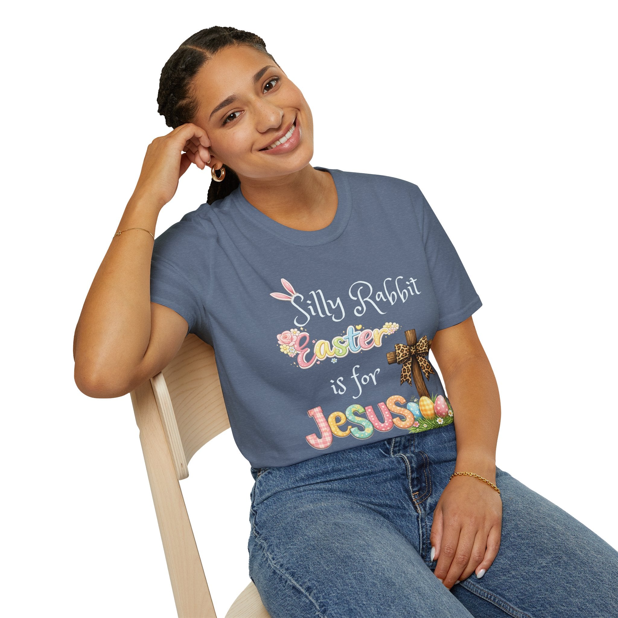 Easter T-Shirt — “Silly Rabbit, Easter is for Jesus” Christian Holiday Tee
