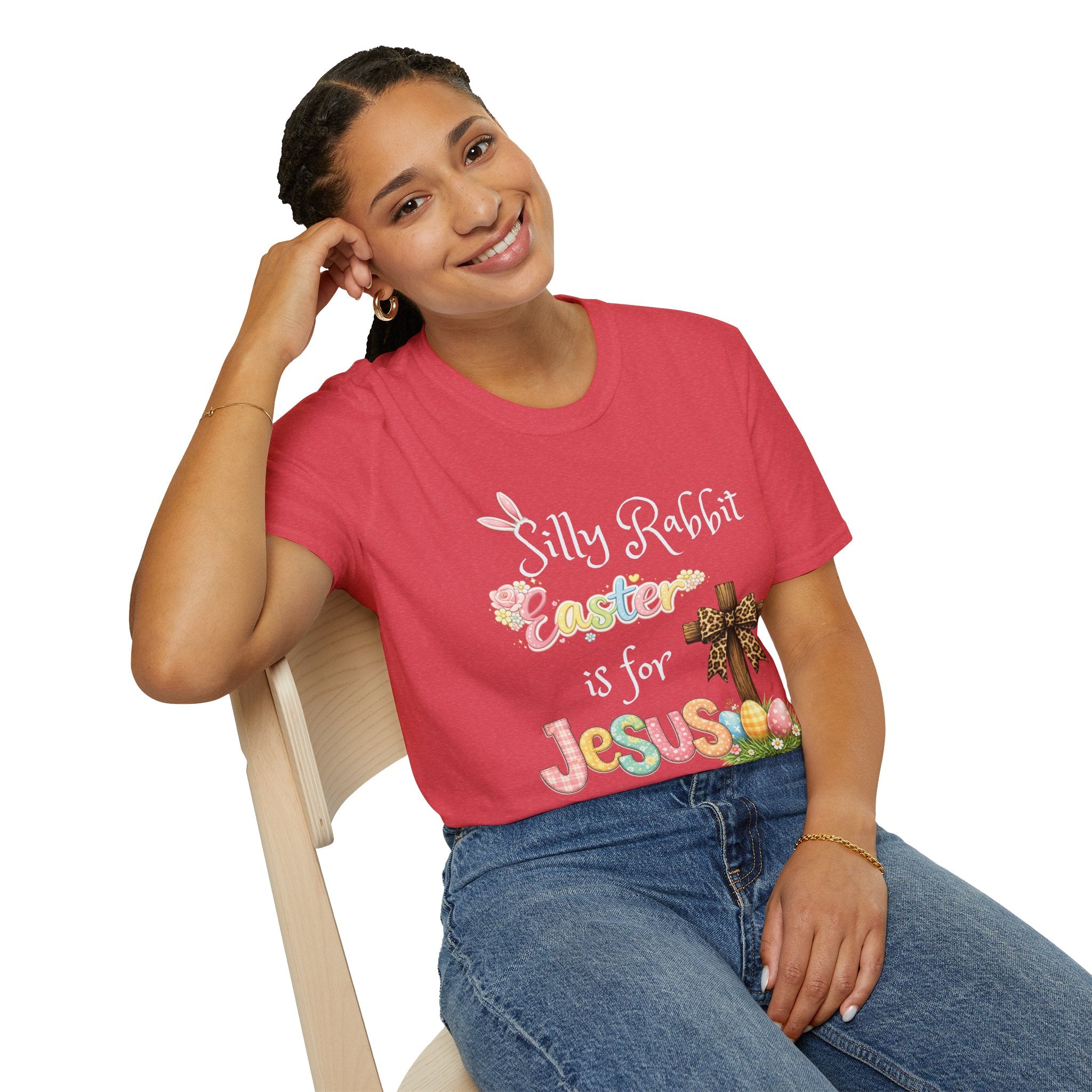Easter T-Shirt — “Silly Rabbit, Easter is for Jesus” Christian Holiday Tee