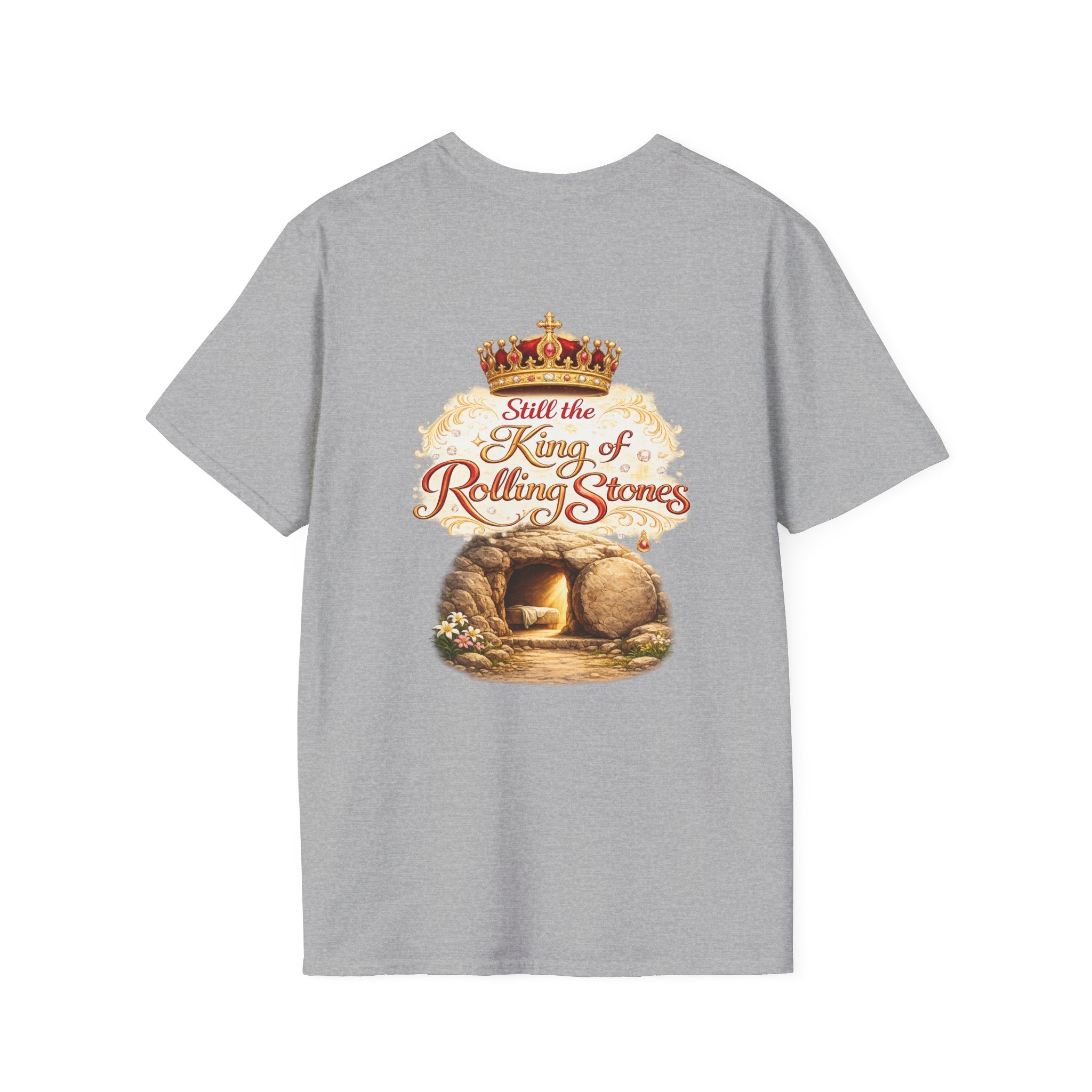 Jesus Cross T-Shirt — “Still the King of Rolling Stones” Religious Christian Tee