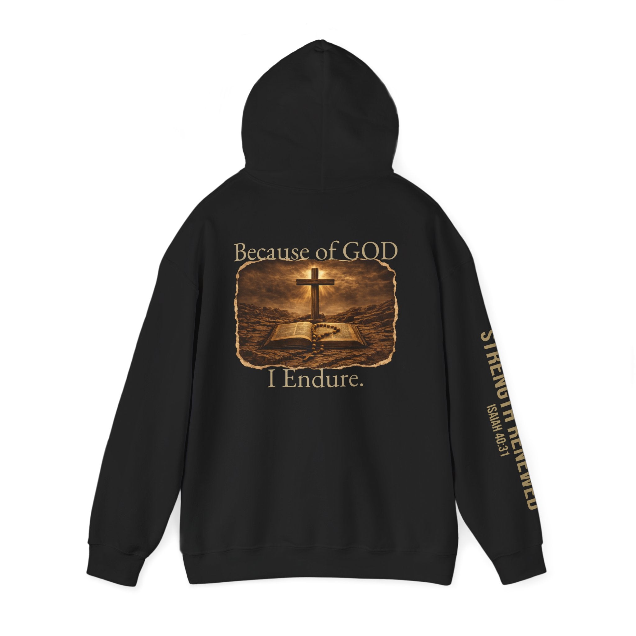 Christian Hoodie — "Because God I Endure" Cross & Bible Faith Pullover