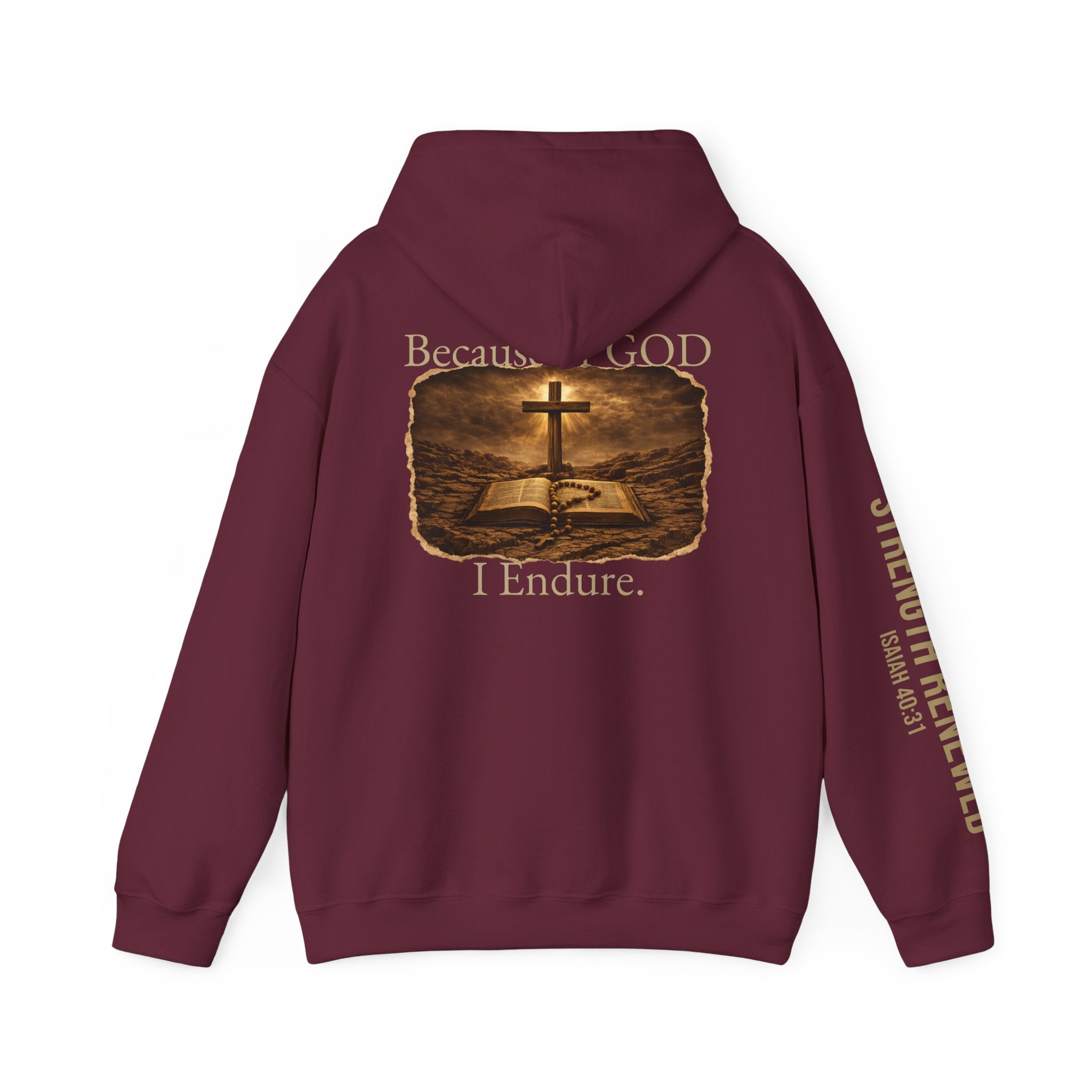 Christian Hoodie — "Because God I Endure" Cross & Bible Faith Pullover