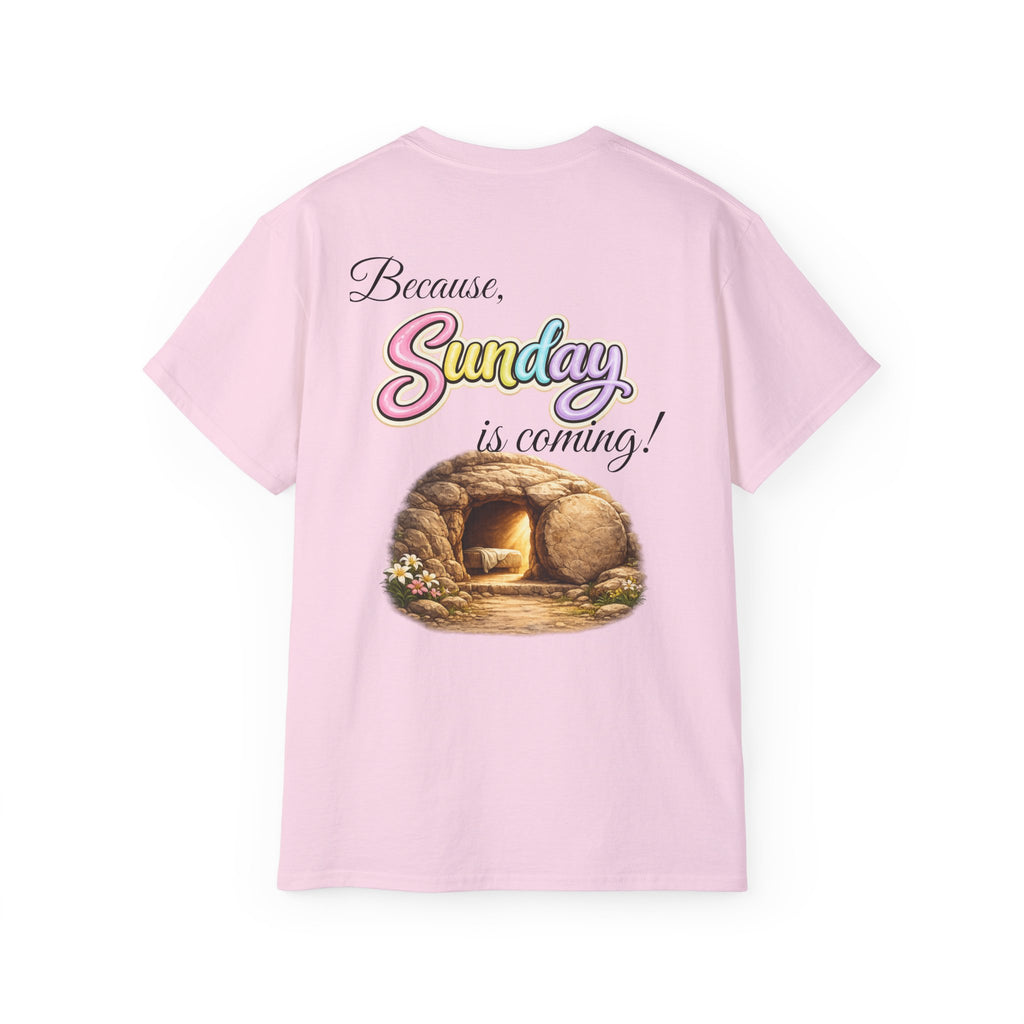 Friday Is Good Cross T‑Shirt — "Because Sunday Is Coming" Easter Christian Tee